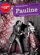 Couverture du livre « Pauline ; une anthologie sur les héroïnes romantiques » de Alexandre Dumas aux éditions Hatier