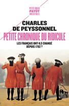 Couverture du livre « Petite chronique du ridicule » de Charles De Peyssonnel aux éditions Payot