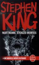 Couverture du livre « Nuit noire, étoiles mortes » de Stephen King aux éditions Le Livre De Poche