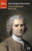 Couverture du livre « Du contrat social » de Rousseau J-J. aux éditions J'ai Lu