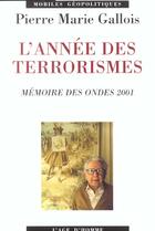 Couverture du livre « L'annee des terrorismes » de Pierre-Marie Gallois aux éditions L'age D'homme