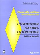 Couverture du livre « Hepatologie gastro-enterologie » de Berrebi aux éditions Estem