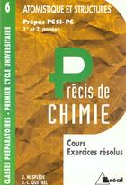 Couverture du livre « Precis De Chimie T.6 ; Atomistique Pcsi Pc » de Jacques Mesplede aux éditions Breal