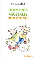 Couverture du livre « N 48 hormones vegetales » de Dominique Rueff aux éditions Jouvence Pratiques