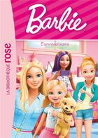 Couverture du livre « Barbie - vie quotidienne t.2 ; l'anniversaire » de  aux éditions Hachette Jeunesse