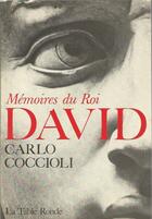Couverture du livre « Memoires du roi david » de Carlo Coccioli aux éditions Table Ronde