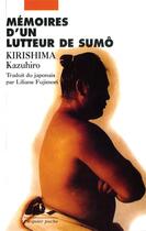 Couverture du livre « Mémoires d'un lutteur de sumo » de Kazuhiro Kirishima aux éditions Picquier