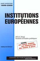 Couverture du livre « Institutions Europeennes » de Harald Renout aux éditions Paradigme Cpu