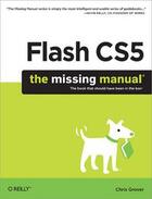 Couverture du livre « Flash CS5 ; the missing manual » de Chris Grover aux éditions O Reilly