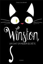 Couverture du livre « Winston Tome 1 : Winston, un chat en mission secrète » de Frauke Scheunemann aux éditions Fleurus
