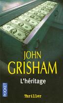 Couverture du livre « L'heritage » de John Grisham aux éditions Pocket