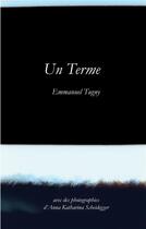 Couverture du livre « Un terme » de Emmanuel Tugny aux éditions Books On Demand