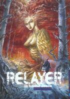 Couverture du livre « Relayer t.3 ; la bonne etoile » de Liberge-E+Grave-V aux éditions Carabas