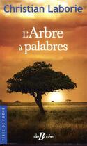 Couverture du livre « L'arbre à palabres » de Christian Laborie aux éditions De Boree