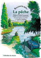 Couverture du livre « RACONTE-MOI... t.27 : la pêche » de  aux éditions Nane