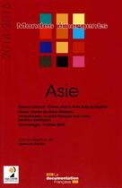 Couverture du livre « Asie 2014-2015 » de Jean-Luc Racine aux éditions Documentation Francaise