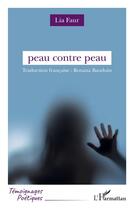 Couverture du livre « Peau contre peau » de Roxana Bauduin aux éditions L'harmattan