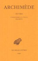 Couverture du livre « Oeuvres. Tome IV : Commentaires d'Eutocius - Fragments » de Archimede aux éditions Belles Lettres