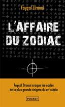 Couverture du livre « L'affaire du Zodiac » de Faycal Ziraoui aux éditions Pocket