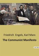 Couverture du livre « The communist manifesto » de Marx/Engels aux éditions Culturea