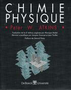 Couverture du livre « Chimie physique » de Atkins aux éditions De Boeck