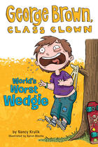 Couverture du livre « World's Worst Wedgie #3 » de Nancy Krulik aux éditions Penguin Group Us