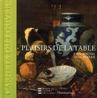 Couverture du livre « Plaisirs de la table » de Paul Bocuse et Yves Pinard aux éditions Skira Paris