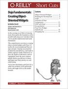 Couverture du livre « Dojo Fundamentals ; creating object-oriented widgets » de Matthew A Russell aux éditions O Reilly