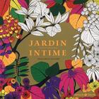 Couverture du livre « Jardin intime » de Arraga De Malherbe V aux éditions Solar