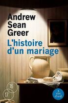 Couverture du livre « L'histoire d'un mariage » de Andrew Sean Greer aux éditions A Vue D'oeil