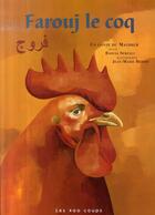Couverture du livre « Farouj le coq » de Sekfali/Benoit aux éditions 400 Coups