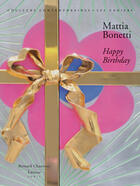 Couverture du livre « Happy birthday ; Mattia Bonetti » de Anne Brandebourg aux éditions Bernard Chauveau