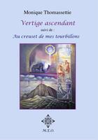 Couverture du livre « Vertige ascendant » de Monique Thomassettie aux éditions Meo