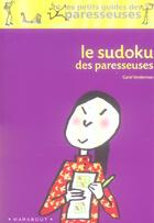 Couverture du livre « Le sudoku des paresseuses » de  aux éditions Marabout