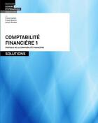 Couverture du livre « Comptabilite financière 1 ; solutions » de Franz Carlen et Franz Gianini et Anton Riniker aux éditions Lep
