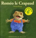 Couverture du livre « Roméo le crapaud » de Antoon Krings aux éditions Gallimard-jeunesse