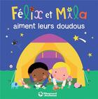 Couverture du livre « Félix et Mila aiment leurs doudous » de Laurence Gillot et Sophie Ledesma aux éditions Magnard
