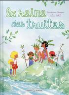 Couverture du livre « La reine des truites » de Alice Bohl et Sandrine Bonini aux éditions Grasset Jeunesse