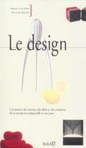Couverture du livre « Le Design » de Vercelloni Matteo aux éditions Solar