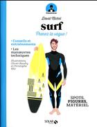 Couverture du livre « Surf ; prenez la vague ; homme » de Michel David et Christophe Moi et Olivier Baudry aux éditions Solar