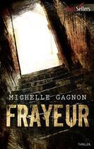 Couverture du livre « Frayeur » de Michelle Gagnon aux éditions Harlequin