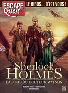 Couverture du livre « Escape quest t.12 ; Sherlock Holmes » de  aux éditions Ynnis