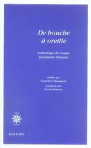 Couverture du livre « De bouche à oreille ; anthologie de contes populaires français » de Belmont aux éditions Corti
