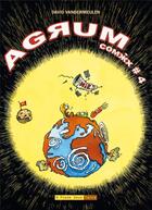 Couverture du livre « Agrum comix t.4 » de David Vandermeilen aux éditions Six Pieds Sous Terre