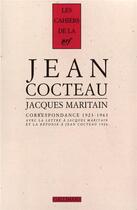 Couverture du livre « Correspondance » de Jean Cocteau et Jacques Maritain aux éditions Gallimard