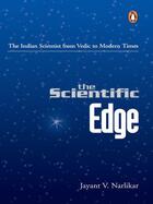 Couverture du livre « The Scientific Edge » de Narlikar Jayant V aux éditions Penguin Books Ltd Digital