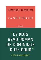 Couverture du livre « La nuit de Gigi » de Dominique Dussidour aux éditions Table Ronde
