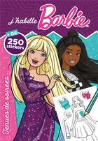 Couverture du livre « Barbie - J'habille - Tenues de soirées : J'habille » de Stephanie Go aux éditions Hachette Jeunesse