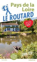Couverture du livre « Guide du Routard ; Pays de la Loire (édition 2019/2020) » de Collectif Hachette aux éditions Hachette Tourisme