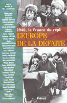 Couverture du livre « Europe de la defaite » de Lagarrigue M aux éditions Privat